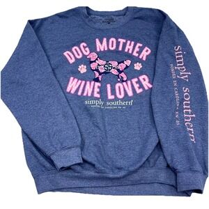Simply Southern Sweatshirt Women Large Blue Crew Neck Sweater Dog Mother Wine